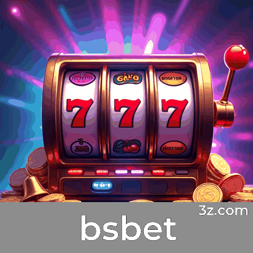 bsbet: Seu Cassino Online e Apostas Confiáveis